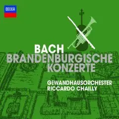 Bach: Brandenburgische Konzerte / Chailly [2010]