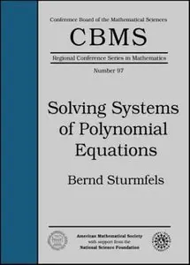 Solving Systems of Polynomial Equations (Repost)