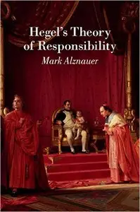 Hegel's Theory of Responsibility