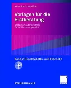 Vorlagen für die Erstberatung: Checklisten und Übersichten für das Mandantengespräch