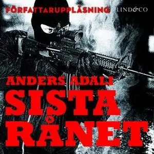 «Sista rånet» by Anders Adali