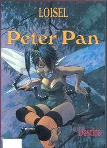 Peter Pan [Loisel] 1-6