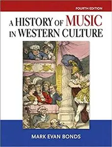 History of Music in Western Culture (Repost)