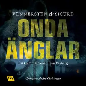 «Onda änglar» by Jan Sigurd,Hans Vennersten