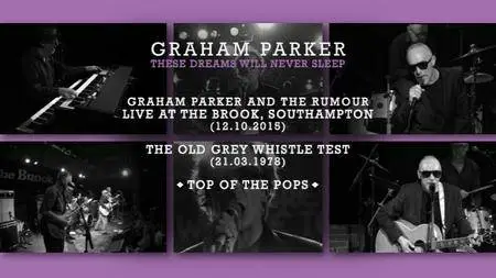 Graham Parker - These Dreams Will Never Sleep: The Best Of Graham Parker 1976-2015 (2016) {6 CDs & 1 DVD9}