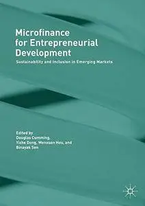 Microfinance for Entrepreneurial Development: Sustainability and Inclusion in Emerging Markets