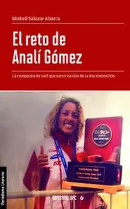 «El reto de Analí Gómez» by Mishell Salazar Abarca