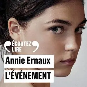 Annie Ernaux, "L'événement"