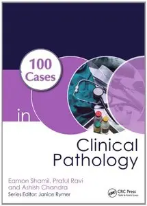 100 Cases in Clinical Pathology (repost)