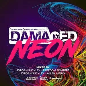 VA - Jordan Suckley Presents Damaged Neon (2016)