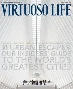 Virtuoso Life Magazine - March/April 2017