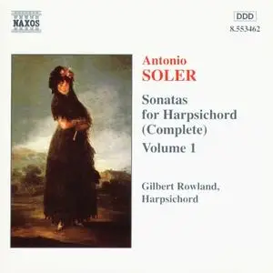 Gilbert Rowland - Antonio Soler: Complete Sonatas For Harpsichord (2007) [13CDs] {Naxos}