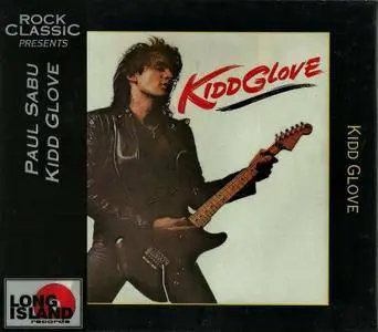 Kidd Glove (Paul Sabu) - Kidd Glove (1984) [1995, Special Edition]