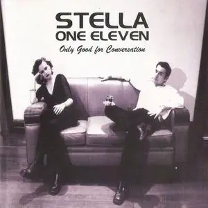 Stella One Eleven: Collection (1998-2001)