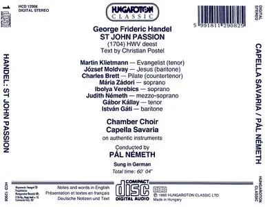 Pál Németh, Capella Savaria - George Frideric Handel: St John Passion / Johannes-Passion (1995)