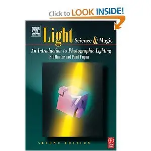 Light: Science and Magic: An Introduction to Photographic Lighting (repost)