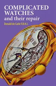 Complicated Watches and Their Repair