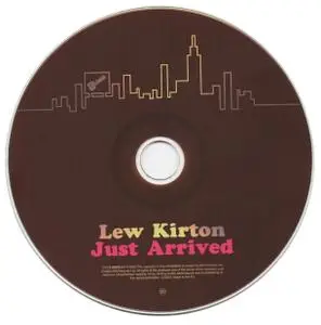 Lew Kirton - Just Arrived (1980) [2005, Remastered with Bonus Tracks]