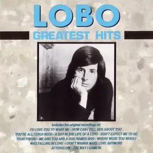 Lobo - Greatest Hits (1990) *Re-Up*