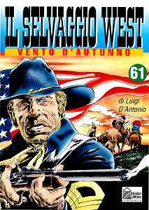 Il Selvaggio West - Volume 61 - Vento D'Autunno