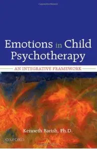 Emotions in Child Psychotherapy: An Integrative Framework