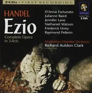 Richard Auldon Clark, Manhattan Chamber Orchestra - George Frideric Handel: Ezio (1995)
