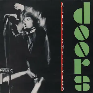 The Doors - Alive, She Cried (1983) [1989, Warner-Pioneer 18P2-2691, Japan]