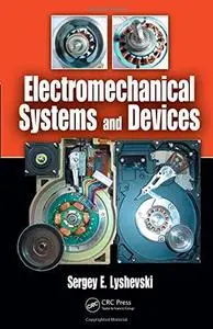 Electromechanical Systems and Devices