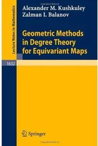 Geometric Methods in Degree Theory for Equivariant Maps