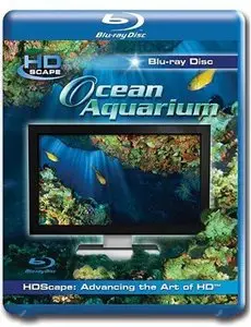 HDScape: Ocean Aquarium (2008)