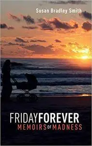 Friday Forever: Pt. 2, Communicating with Patients, Colleagues, and Communities