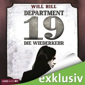 Will Hill - Department 19 - Band 2 - Die Wiederkehr