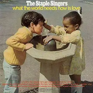 The Staple Singers - What the World Needs Now Is Love (1968/2018) [Official Digital Download 24/96]