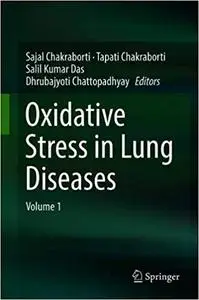 Oxidative Stress in Lung Diseases Oxidative Stress in Lung Diseases