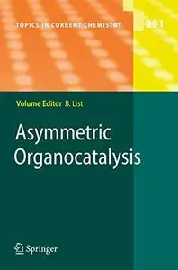 Asymmetric Organocatalysis