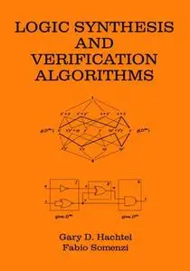 Logic Synthesis and Verification Algorithms
