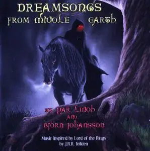 Pär Lindh & Björn Johansson - Dreamsongs From Middle Earth (2004)