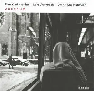 Kim Kashkashian & Lera Auerbach - Arcanum (2016) {ECM 2375}