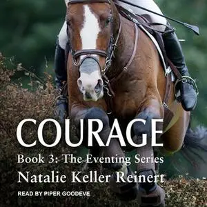 «Courage» by Natalie Keller Reinert