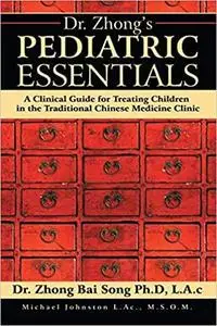 Dr. Zhong’s Pediatric Essentials