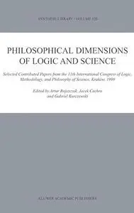 Philosophical Dimensions of Logic and Science (Repost)