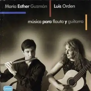 Música para flauta y guitarra - M. E. Guzmán, L. Orden (Lindoro - 2004)