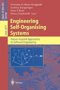 Giovanna Di Marzo Serugendo, Anthony Karageorgos - Engineering Self-Organising Systems