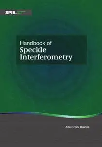 Handbook of Speckle Interferometry