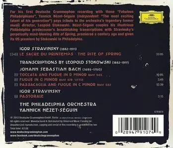 Yannick Nézet-Séguin, The Philadelphia Orchestra - Stravinsky: The Rite of Spring; Stokowski: Bach transcriptions (2013)