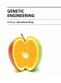 "Genetic Engineering" ed. by Idah Sithole-Niang