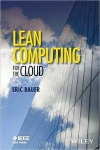 Lean Computing for the Cloud