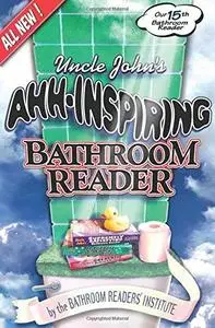 Uncle John's Ahh-inspiring bathroom reader