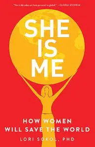 «She Is Me» by Lori Sokol