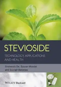 Stevioside: Technology, Applications and Health (Repost)